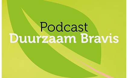 Podcastserie over duurzaamheid in Bravis
